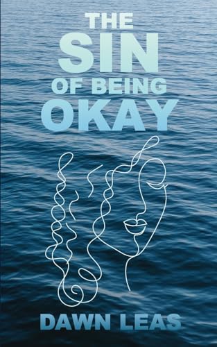 The Sin of Being Okay