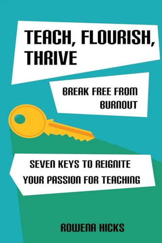 Teach, Flourish, Thrive