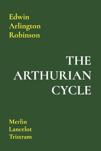 THE ARTHURIAN CYCLE