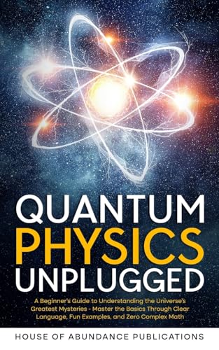 Quantum Physics Unplugged