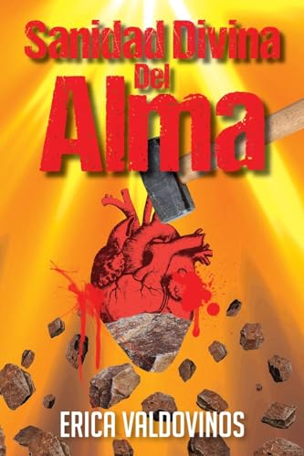 Sanidad Divina Del Alma