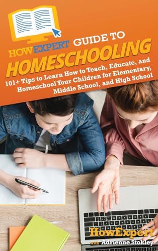 HowExpert Guide to Homeschooling