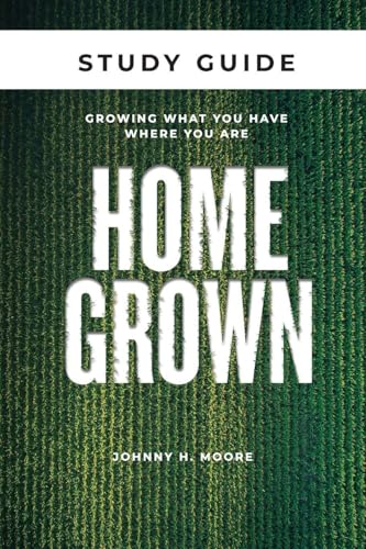 Homegrown Study Guide