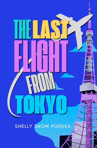 The Last Flight From Tokyo