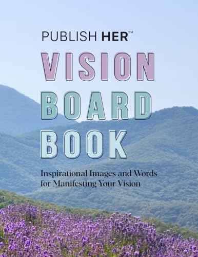 Publish Her Vision Board Book