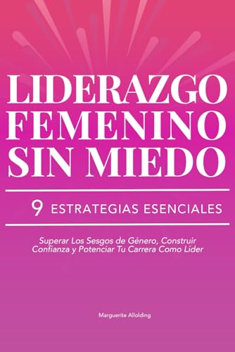 Liderazgo Femenino Sin Miedo