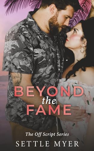 Beyond the Fame