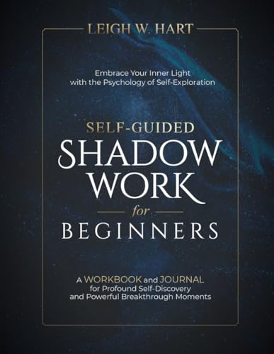 Self-Guided Shadow Work for Beginners
