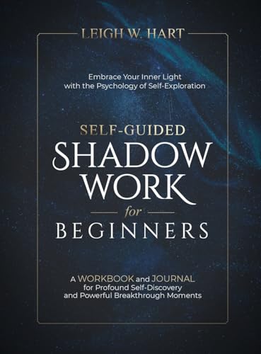 Self-Guided Shadow Work for Beginners