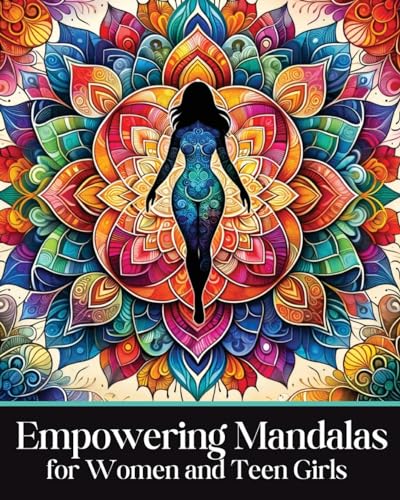 Empowering Mandalas for Women and Teen Girls