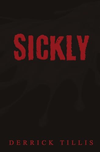Sickly