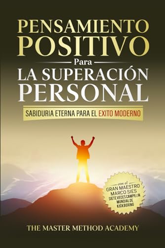 Pensamiento Positivo para la Superación Personal