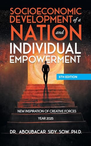 Socioeconomic Development of a Nation and Individual Empowerment