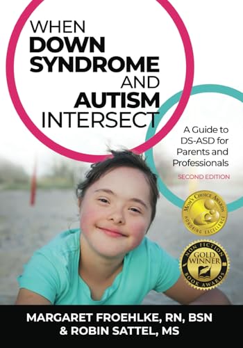 When Down Syndrome and Autism Intersect