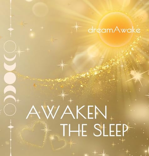 Awaken the Sleep