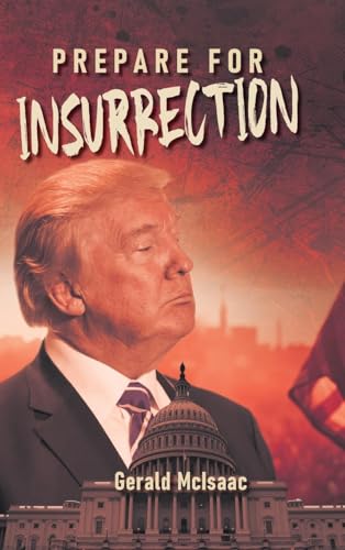 Prepare for Insurrection