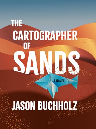 The Cartographer of Sands