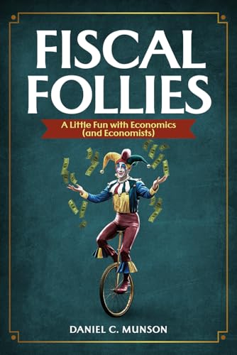 Fiscal Follies