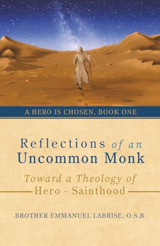 Reflections of an Uncommon Monk