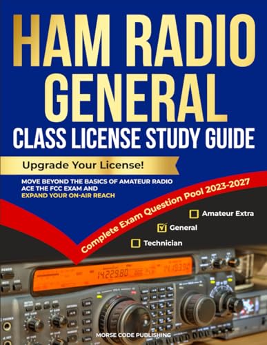 Ham Radio General Class License Study Guide