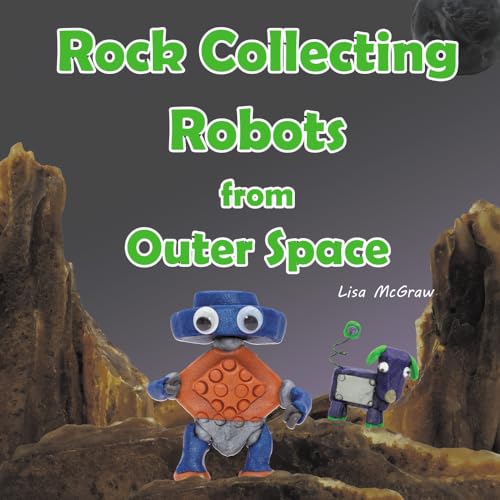 Rock Collecting Robots From Outer Space