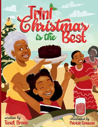 Trini Christmas is the Best