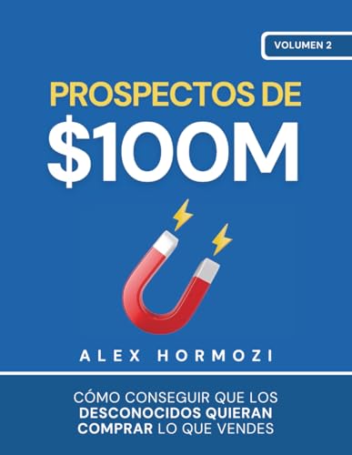Prospectos de $100M