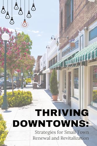 Thriving Downtowns