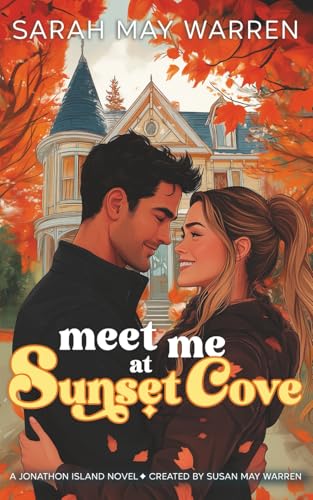 Meet Me at Sunset Cove