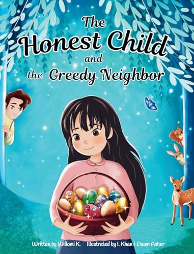 The Honest Child and the Greedy Neighbor