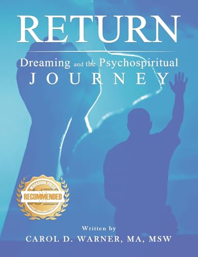 Return Dreaming and the Psychospiritual Journey