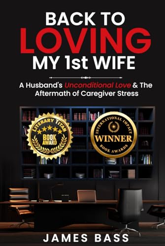 Back To Loving My 1st Wife