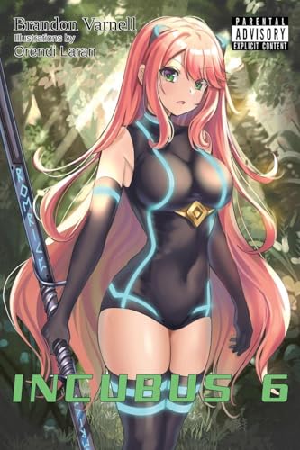 Incubus, Volume 6 (Light Novel)