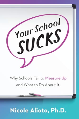 Your School Sucks