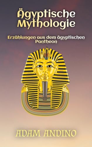 Ägyptische Mythologie