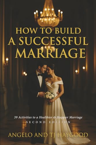 How to Build a Successful Marriage