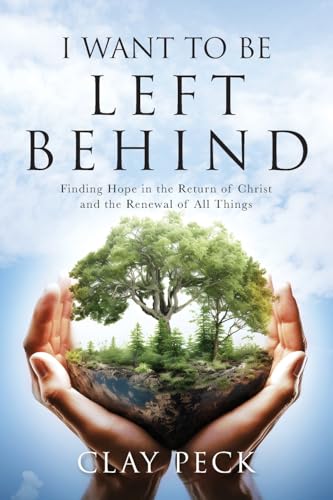 I Want  to be Left Behind
