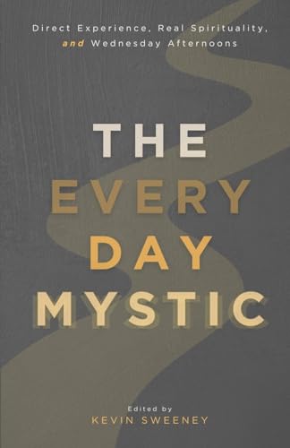 The Everyday Mystic