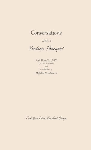 Conversations with a Sardonic Therapist