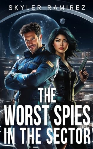The Worst Spies in the Sector