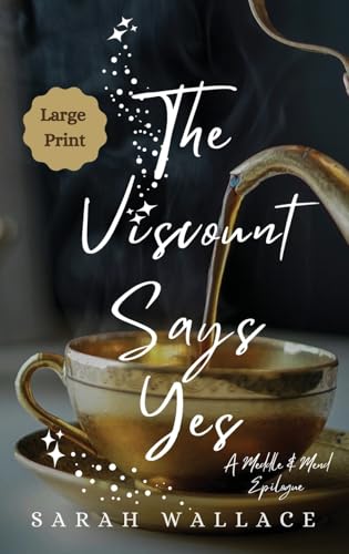 The Viscount Says Yes