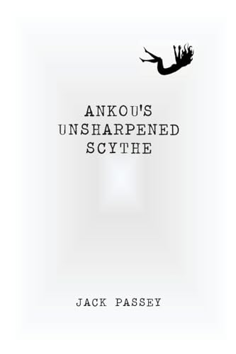 Ankou's Unsharpened Scythe