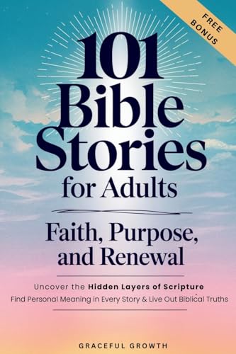 101 Bible Stories for Adults