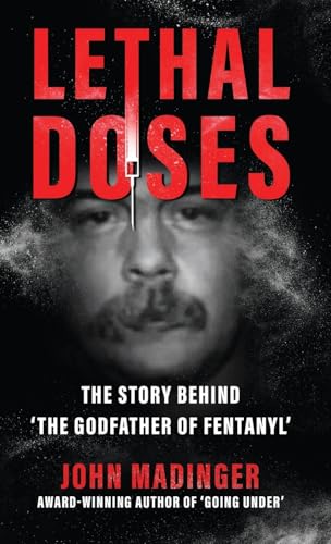 LETHAL DOSES