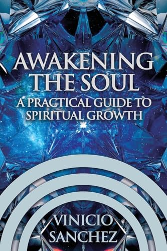 Awakening the Soul