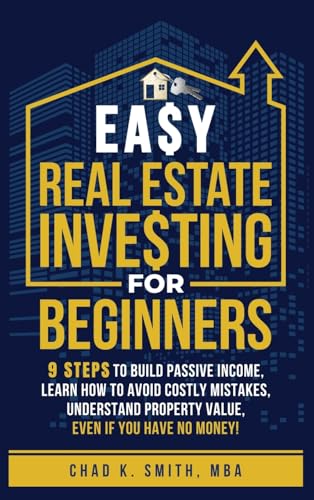 Easy Real Estate Investing for Beginners