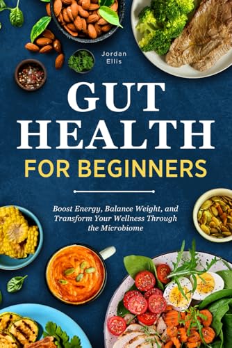 Gut Health for Beginners