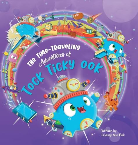 The Time-Traveling Adventures of Tock Ticky OOK