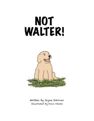 Not Walter