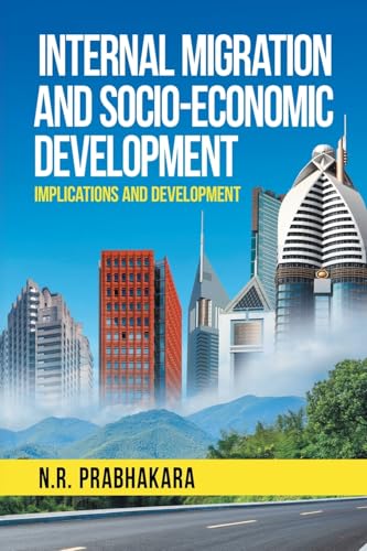 Internal Migration and Socio-Economic Development